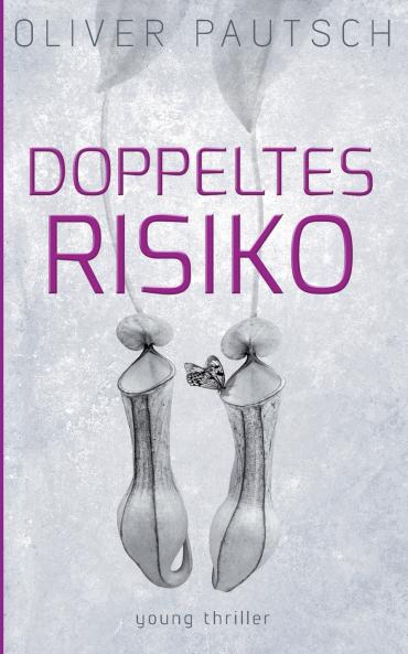 Doppeltes Risiko