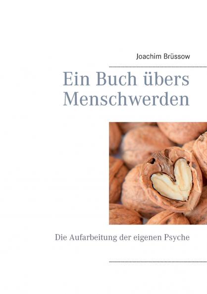 Ein Buch übers Menschwerden