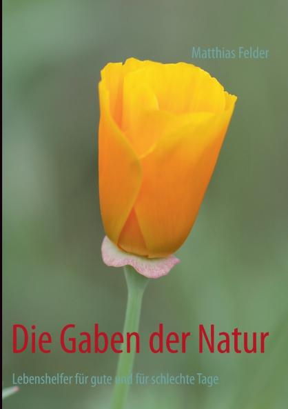 Die Gaben der Natur