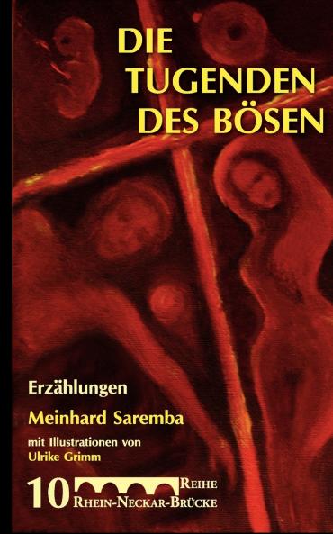 Die Tugenden des Bösen