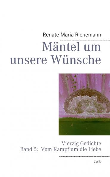 M��ntel um unsere W��nsche