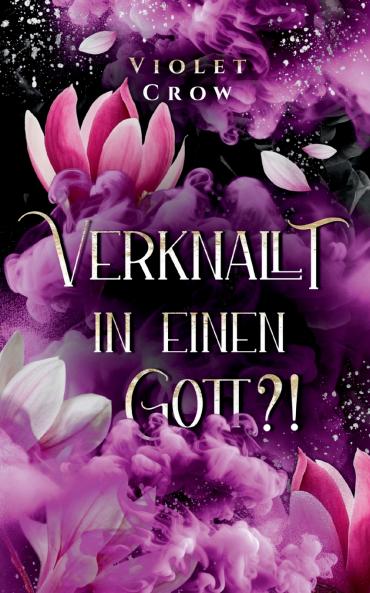 Verknallt in einen Gott?!
