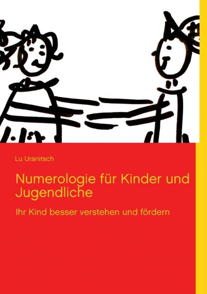 Numerologie f��r Kinder und Jugendliche