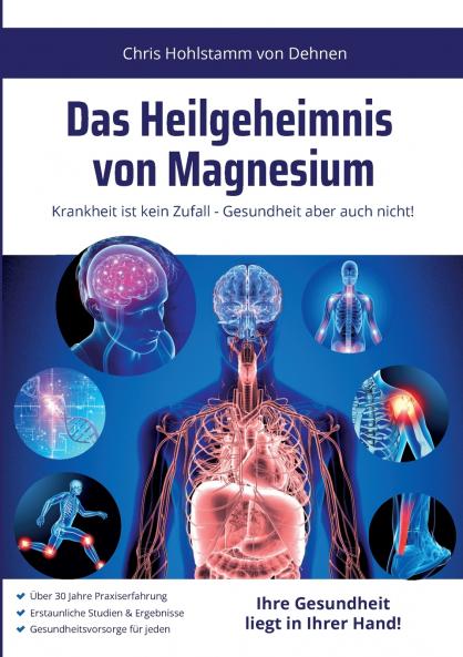 Das Heilgeheimnis von Magnesium