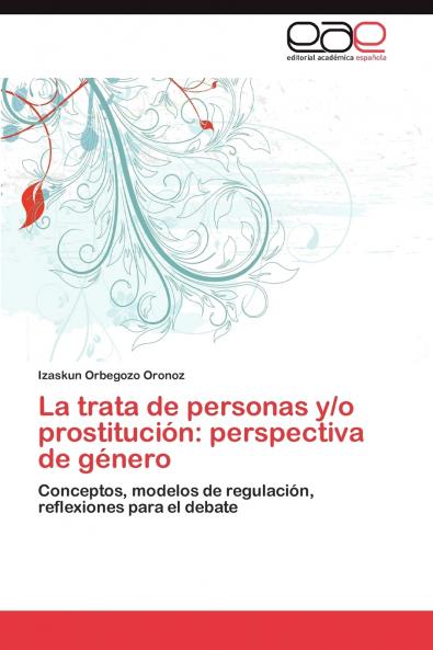 La Trata de Personas Y/O Prostitucion