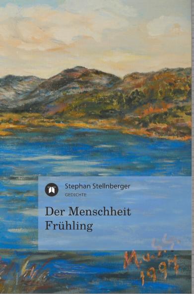 Der Menschheit Frühling