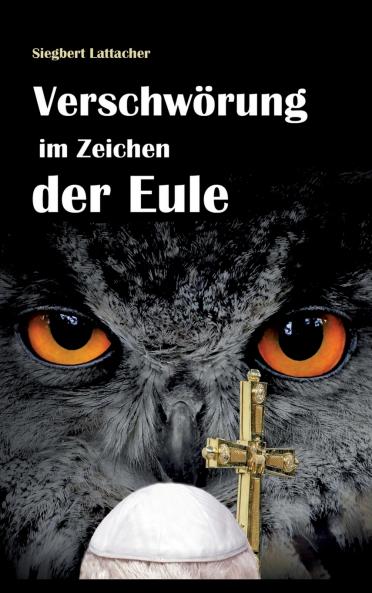 Verschwörung im Zeichen der Eule