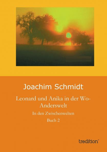 Leonard und Anika in der Wo-Anderswelt