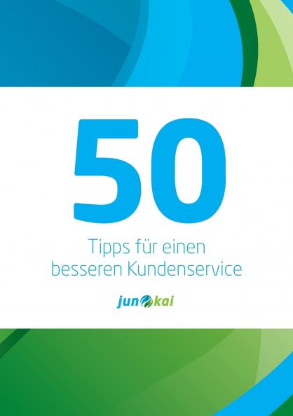 50 TIPPS FÜR EINEN BESSEREN KUNDENSERVICE