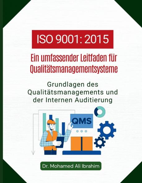 ISO 9001 - Ein umfassender Leitfaden fuer Qualitaetsmanagementsysteme
