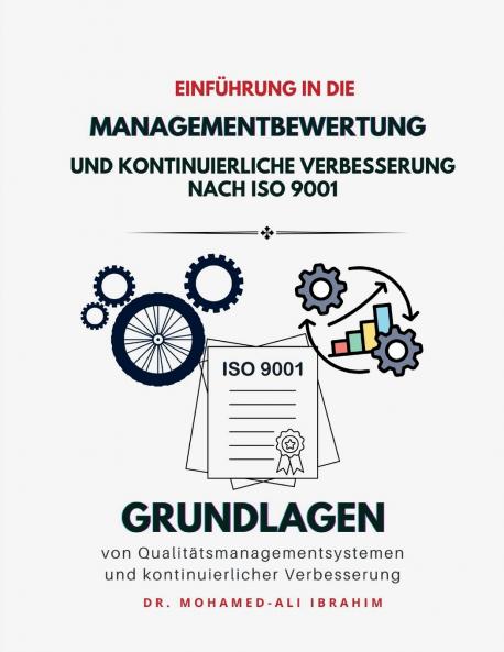 Einfuehrung in die Managementbewertung und kontinuierliche Verbesserung nach ISO 9001