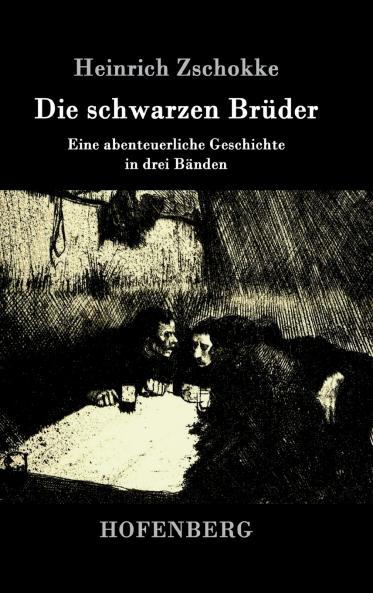Die schwarzen Br��der