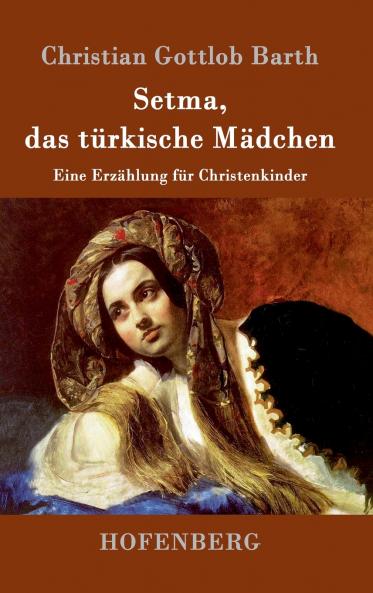 Setma das t��rkische M��dchen