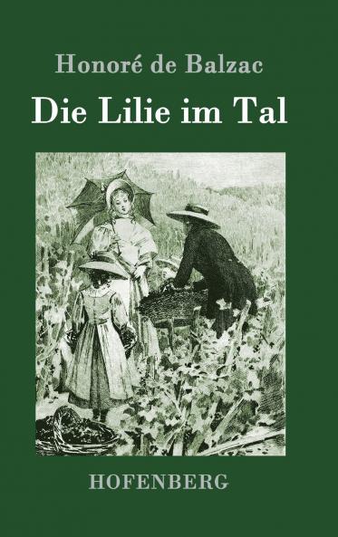 Die Lilie im Tal
