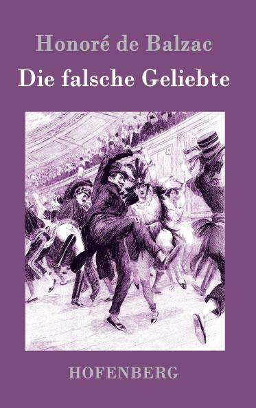 Die falsche Geliebte