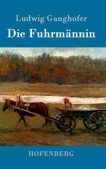 Die Fuhrm��nnin
