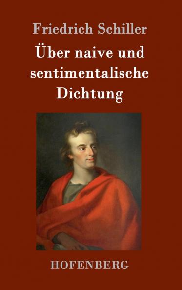 ��ber naive und sentimentalische Dichtung
