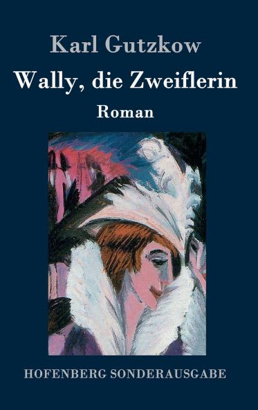 Wally die Zweiflerin