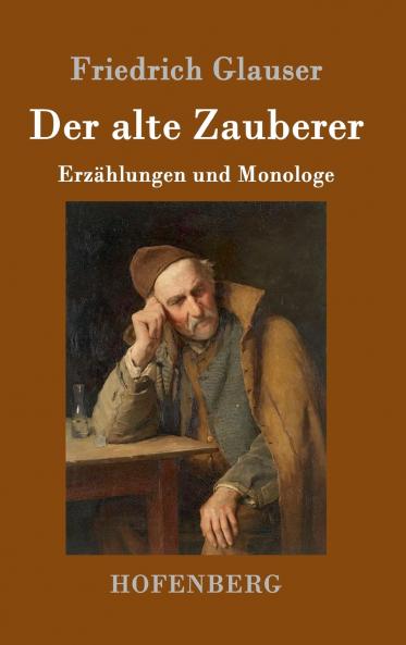 Der alte Zauberer