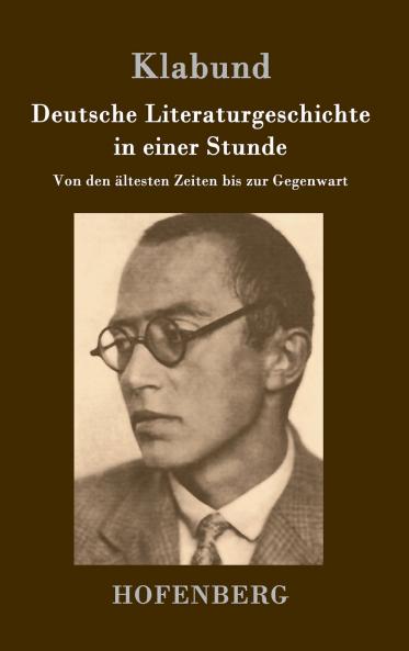 Deutsche Literaturgeschichte in einer Stunde