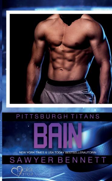 Bain (Pittsburgh Titans Team Teil 9)