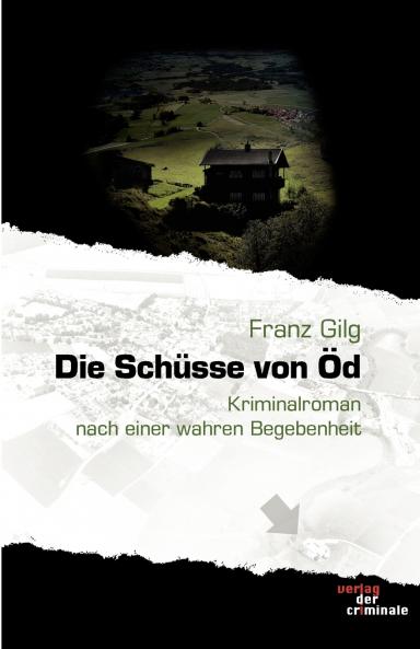 Die Schüsse von Öd