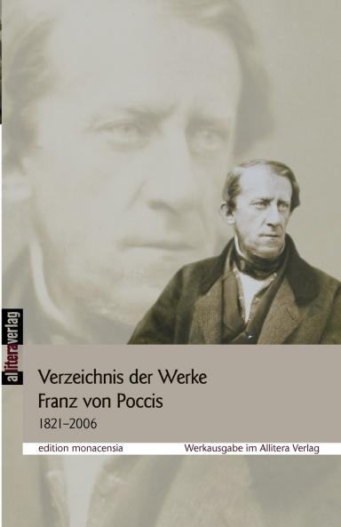 Verzeichnis der Werke Franz von Poccis 1821-2006
