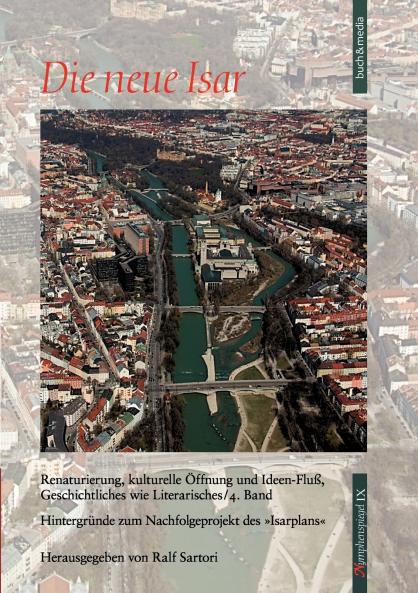 Die neue Isar (Band 4)