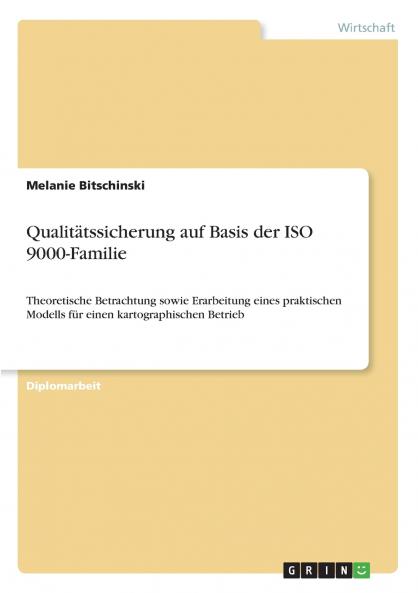 Qualitätssicherung auf Basis der ISO 9000-Familie