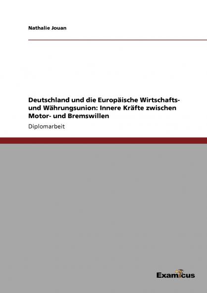 Deutschland und die Europäische Wirtschafts- und Währungsunion