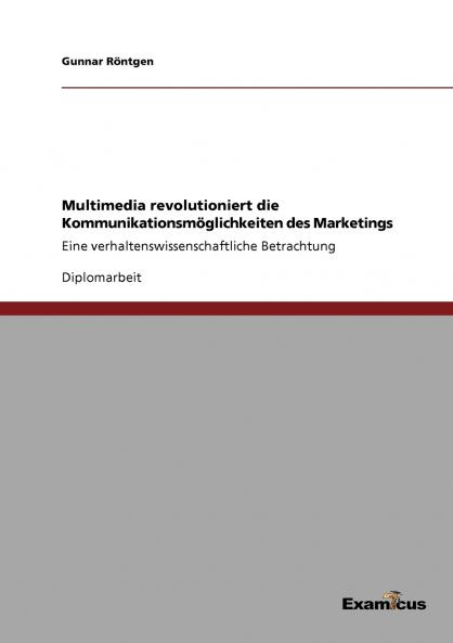 Multimedia revolutioniert die Kommunikationsmöglichkeiten des Marketings
