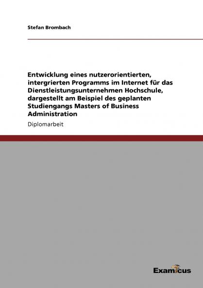 Web-Academy. Die Entwicklung eines Internetprogramms für Hochschulen