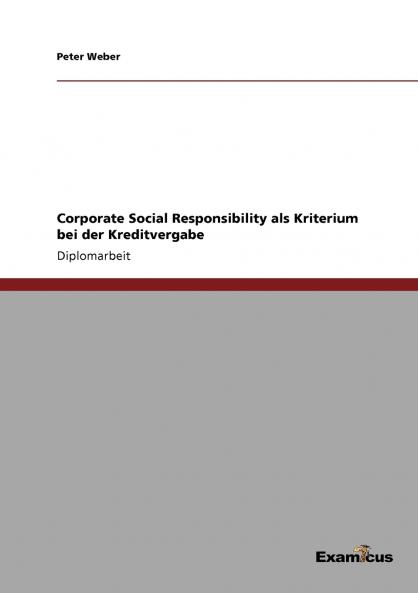 Corporate Social Responsibility als Kriterium bei der Kreditvergabe