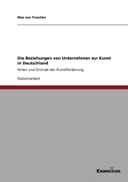 Die Beziehungen von Unternehmen zur Kunst in Deutschland