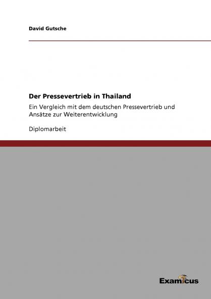 Der Pressevertrieb in Thailand