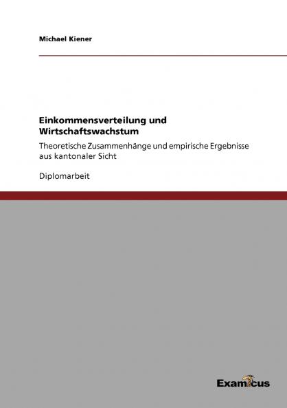 Einkommensverteilung und Wirtschaftswachstum