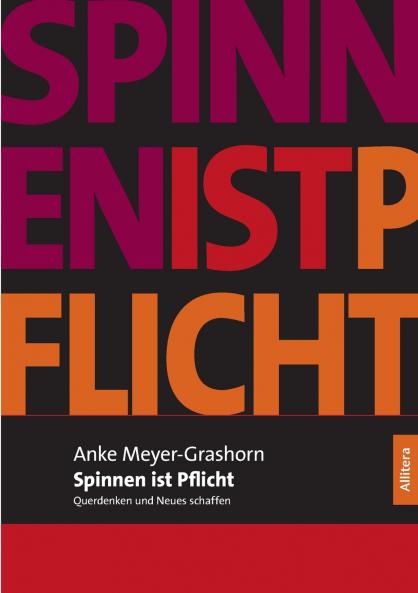 Spinnen ist Pflicht