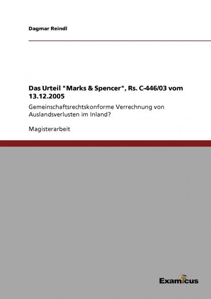 Das Urteil Marks & Spencer Rs. C-446/03 vom 13.12.2005