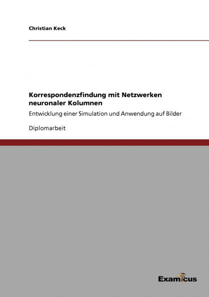 Korrespondenzfindung mit Netzwerken neuronaler Kolumnen