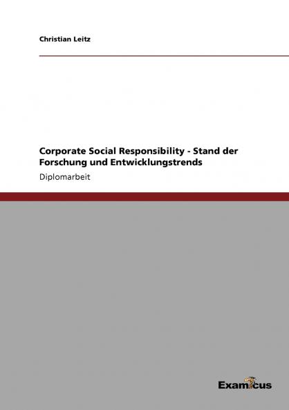 Corporate Social Responsibility - Stand der Forschung und Entwicklungstrends