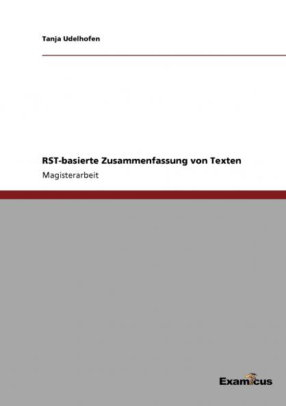 RST-basierte Zusammenfassung von Texten