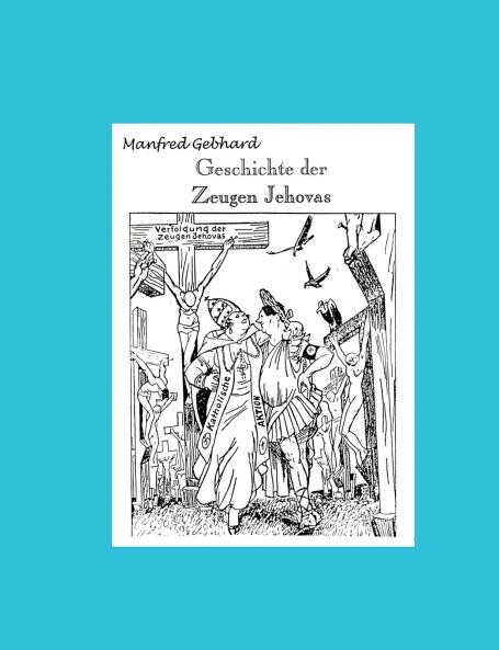 Geschichte der Zeugen Jehovas