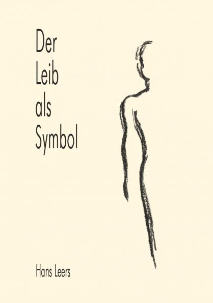 Der Leib als Symbol