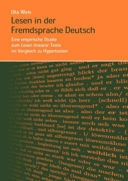 Lesen in der Fremdsprache Deutsch-Eine empirische Studie zum Lesen linearer Texte...