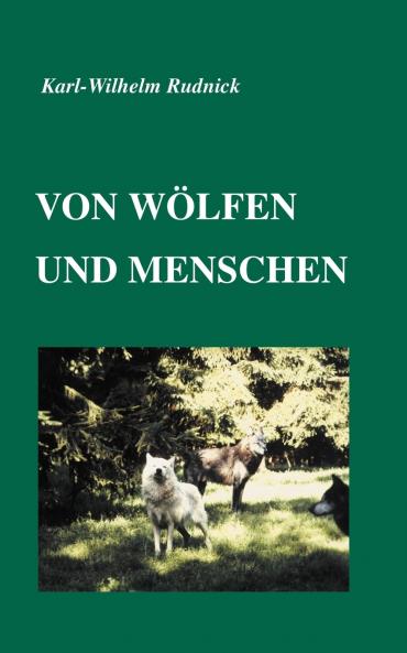 Von Wölfen und Menschen