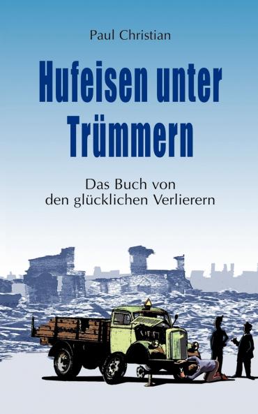 Hufeisen unter Trümmern