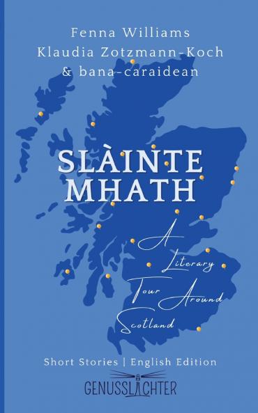Slàinte Mhath (English edition)