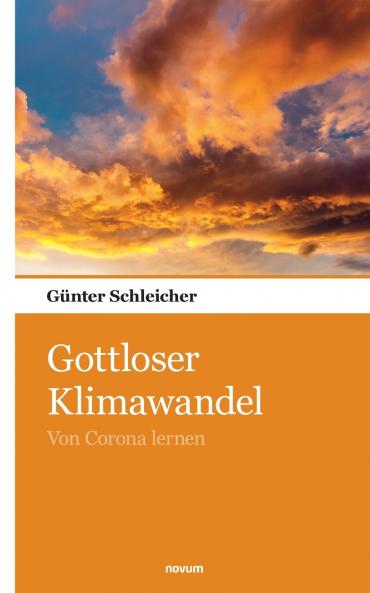 Gottloser Klimawandel