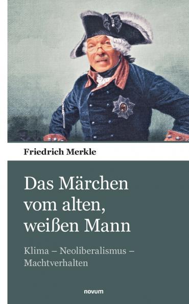 Das Märchen vom alten weißen Mann