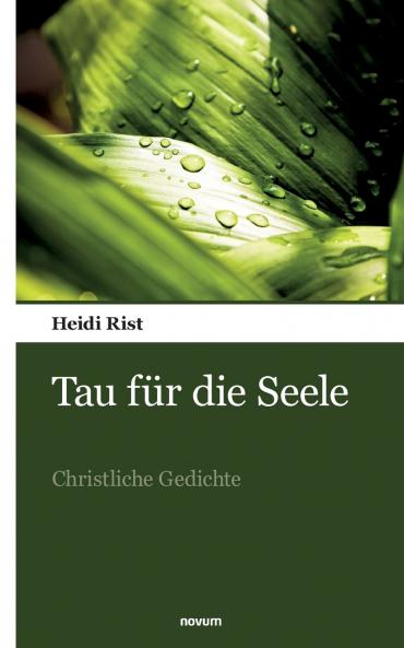 Tau für die Seele